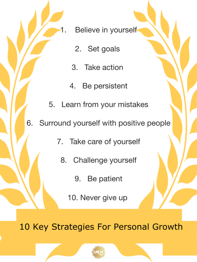 10 Key Strategies For Personal Growth