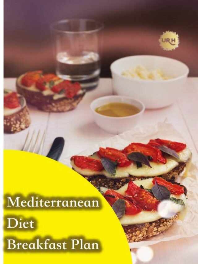 My Mediterranean Diet Breakfast Plan