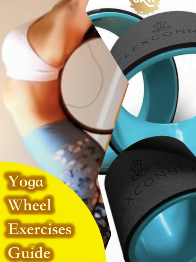 Yoga Wheel Exercises Beginners Guide